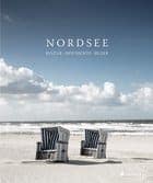 Fotografie: „Nordsee“ von James Attlee