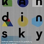 „Wassily Kandinsky. Lehrer am Bauhaus“. Ausstellung in Berlin