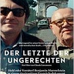 Neu im Kino: "Der Letzte der Ungerechten" und "Die Widerständigen, "also machen wir weiter..."