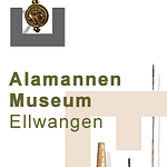 Das Alamannen Museum in Ellwangen: Geschichte zum Anfassen