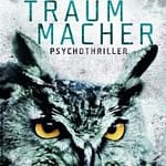 Heute Abend live im Feuilletonscout: LitCrime Max Bentow „Der Traummacher“