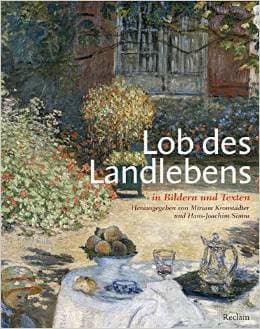 Literatur und Kunst: „Lob des Landlebens“